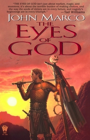 The Eyes of God by John Marco