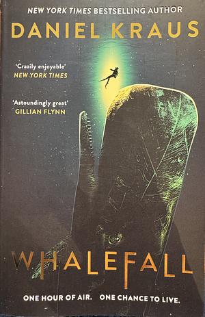 Whalefall by Daniel Kraus