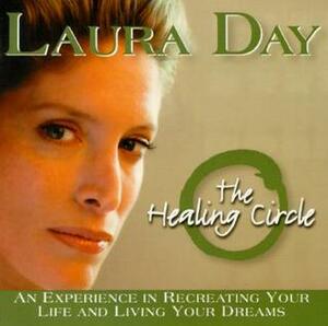 The Healing Circle by Laura Day