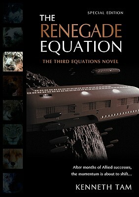 The Renegade Equation by Kenneth Tam