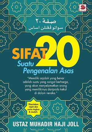 Sifat 20: Suatu Pengenalan Asas by Muhadir Haji Joll