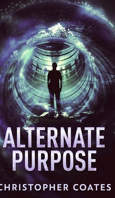 Alternate Purpose by Christopher Coates