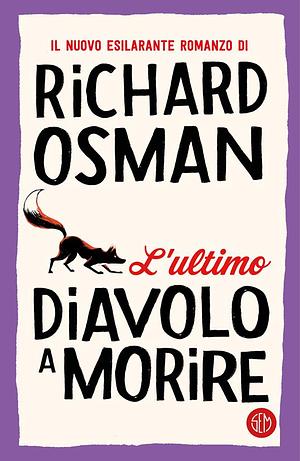 L' ultimo diavolo a morire by Richard Osman