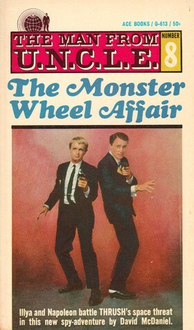 The Monster Wheel Affair by David McDaniel