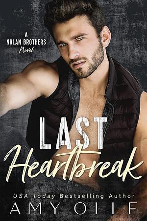 Last Heartbreak by Amy Olle