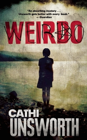 Weirdo by Cathi Unsworth