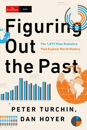 World History in Figures by Peter Turchin, Dan Hoyer