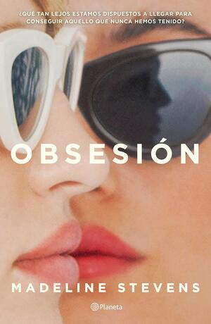 Obsesión by Madeline Stevens