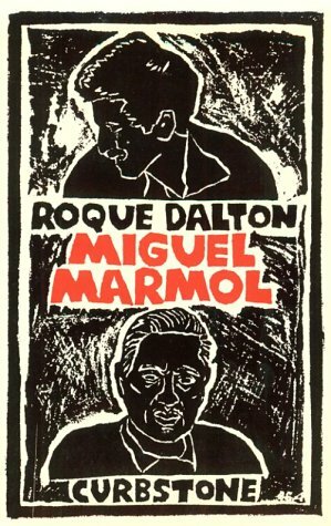 Miguel Mármol by Roque Dalton