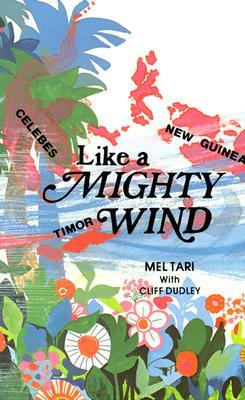 Like a Mighty Wind by Mel Tari