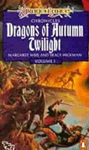 Dragons of Autumn Twilight by Tracy Hickman, Margaret Weis