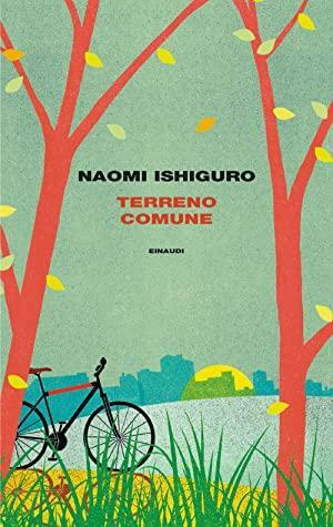 Terreno comune by Naomi Ishiguro