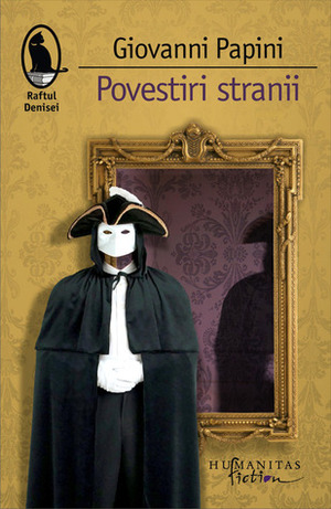 Povestiri stranii by Giovanni Papini, Mihai Banciu