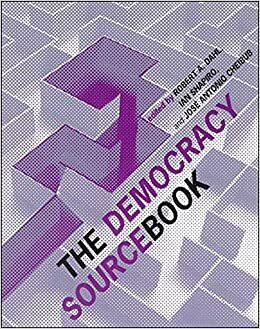 The Democracy Sourcebook by Robert A. Dahl, Vaclav Antonio Smil, José Antonio Cheibub