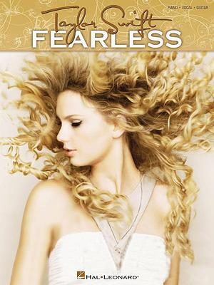Fearless: Piano, Vocal, Guitar by Taylor Swift