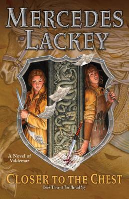 Closer to the Chest by Mercedes Lackey