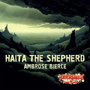 Haïta the Shepherd by Ambrose Bierce