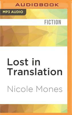 Lost in Translation by Nicole Mones