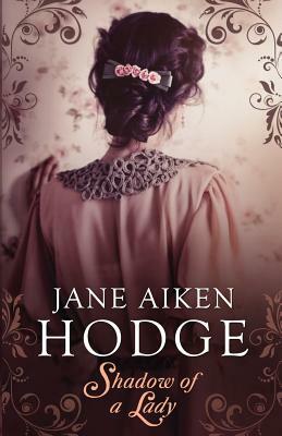 Shadow of a Lady by Jane Aiken Hodge