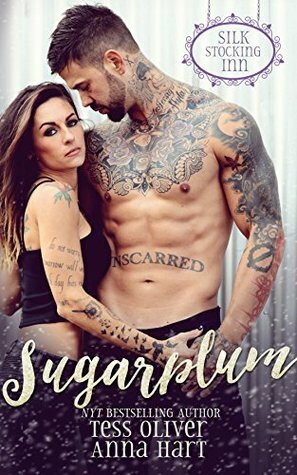 Sugarplum by Tess Oliver, Anna Hart