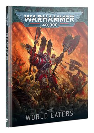 Codex: World Eaters by Games Workshop