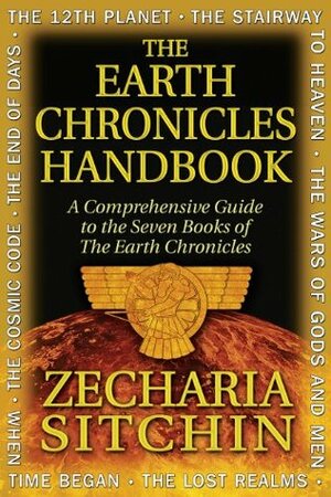 The Earth Chronicles Handbook by Zecharia Sitchin