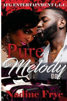 Pure Melody by Nadine Frye