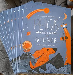 Peigí's Adventures in Science by Declan Fahie, Shane Bergin