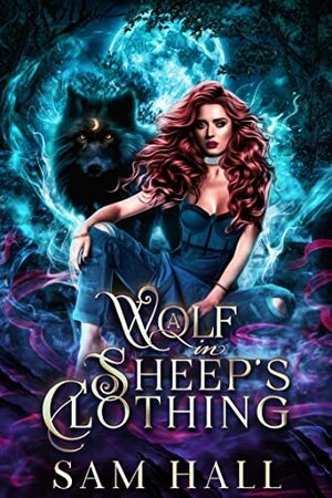 A Wolf In Sheep's Clothing by Sam Hall