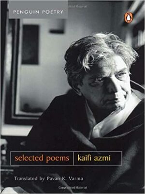Selected Poems by Kaifi Azmi