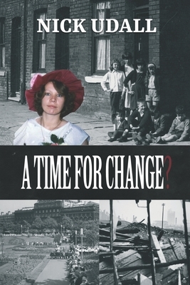 A Time for Change? by Nicholas Udall