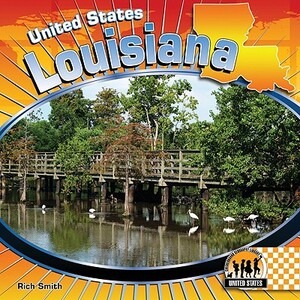 Louisiana by Rich Smith