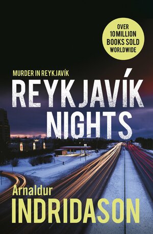 Reykjavík Nights by Arnaldur Indriðason