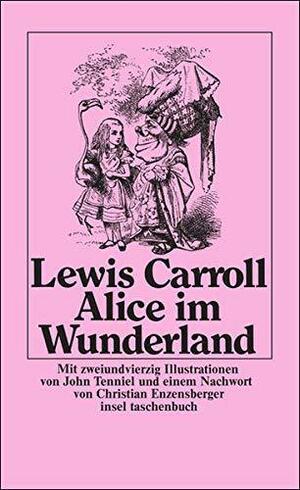 Alice im Wunderland by Lewis Carroll