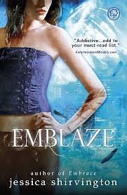 Emblaze by Jessica Shirvington