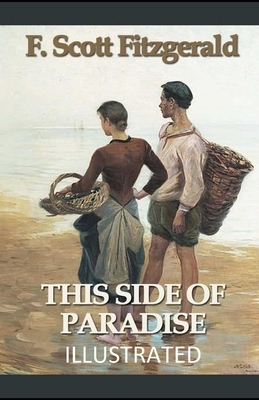 This Side of Paradise Illustrated by F. Scott Fitzgerald