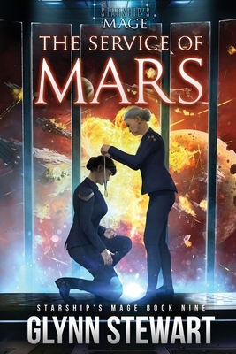 The Service of Mars by Glynn Stewart