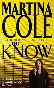 The Know by Martina Cole