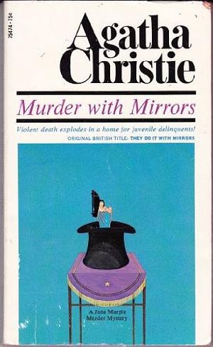 Murder with Mirrors by Agatha Christie