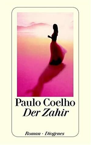 Der Zahir by Paulo Coelho