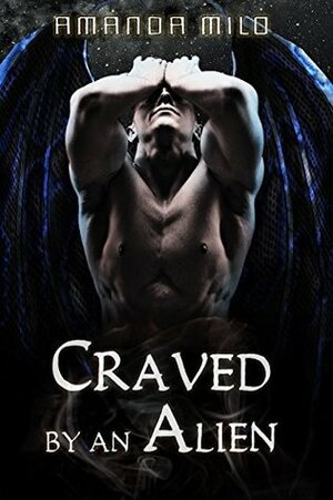 Craved by an Alien by Amanda Milo
