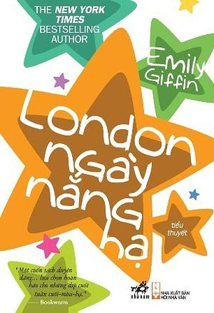 London ngày nắng hạ by Emily Giffin