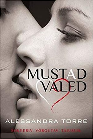 Mustad valed by Alessandra Torre