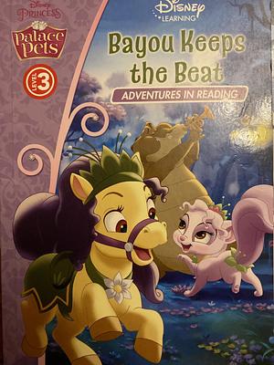 Bayou Keeps the Beat: Adventures in Reading by Amy Sky Koster