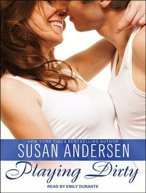 Playing Dirty by Susan Andersen