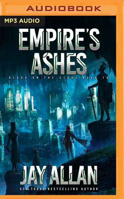 Empire's Ashes by Jay Allan