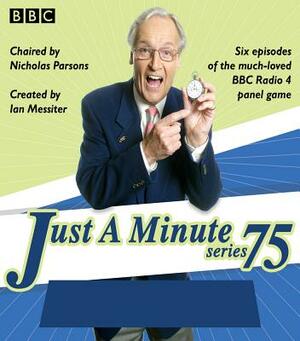 Just a Minute: Series 75: The BBC Radio 4 Comedy Panel Game by Francis Durbridge