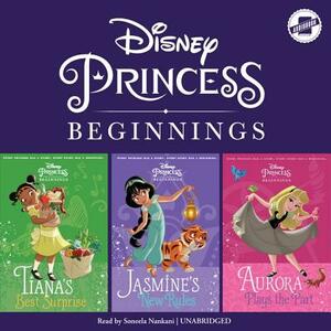 Disney Princess Beginnings: Jasmine, Tiana & Aurora: Jasmine's New Rules, Tiana's Best Surprise, Aurora Plays the Part by Suzanne Francis, Disney Press, Tessa Roehl