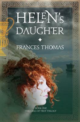 Helen's Daughter by Frances Thomas