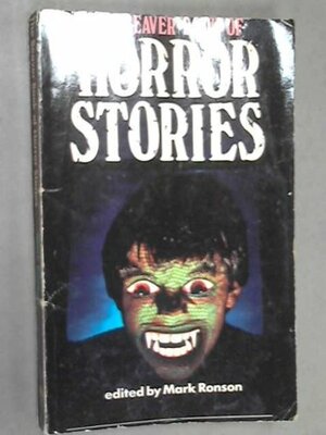 The Beaver Book of Horror Stories by Mark Ronson